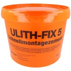 Ulith-Fix 5 ciment &agrave; prise rapide